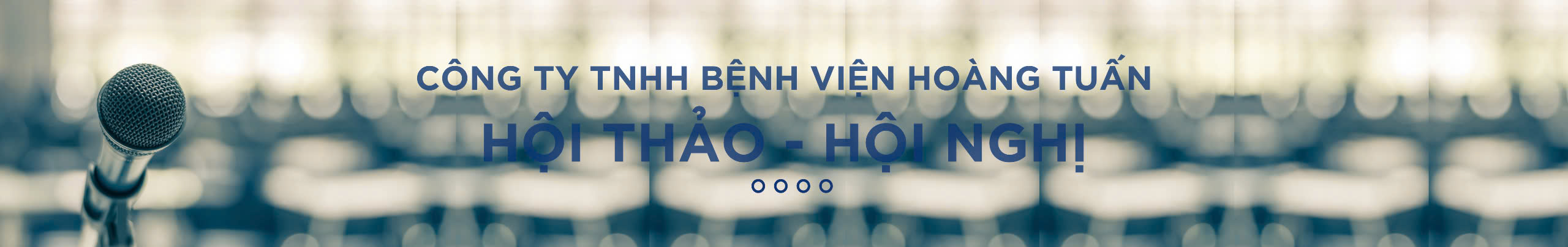 Hội Nghị - Hội Thảo